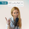 The ReLaunch Podcast