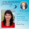 Speaking from Your Inner Energy with Marla Press