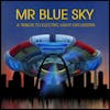 Best Cover Band 2023-Mr. Blue Sky: A Tribute to Electric Light Orchestra - Part II