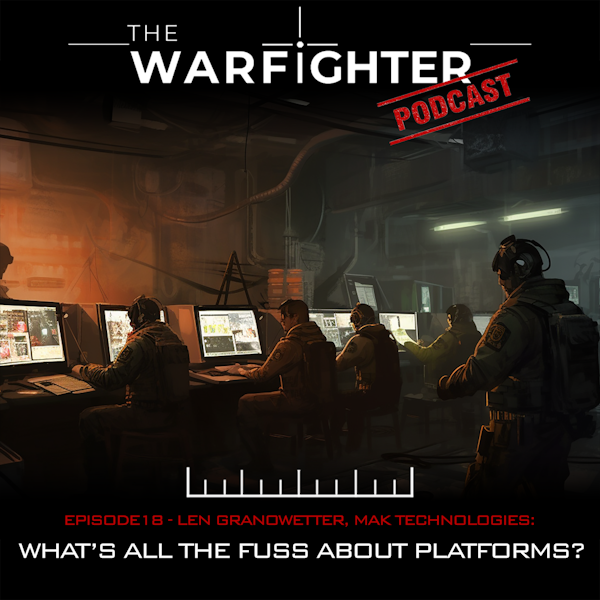 Ep. 018: What’s all the fuss about Platforms? - Len Granowetter