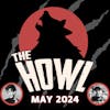 The Howl - Your Past Month's Horror News - May, 2024
