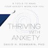 Turn Anxiety into Strength with Dr. David Rosmarin
