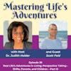 Real Life’s Adventures in Living: Perspective Taking - Shifts, Parents, and Children – Part III with Guest Scott Feld | EP 036