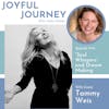 “Soul Whispers” and Dream Making - A Conversation with Tammy Weis