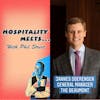 #046 - Hospitality Meets Jannes Soerensen - The Luxury Boutique General Manager