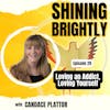 Loving an Addict, Loving Yourself with Candace Plattor