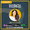 Expanding Your Brand Potential with Anika Jackson