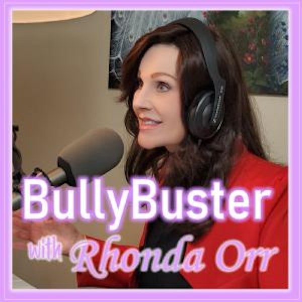 Bullybuster with Rhonda Orr