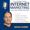 EP082: From Attorney to Quality Legal Leads + 30 years in between – Meet Kevin Chern!