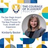 The San Diego Airport Culture Factor: The New Process for Trust, Growth and Expansion | Kimberly Becker
