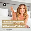 The Multiorgasmic Millionaire Reviewed