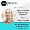 Ask The Expert: Are you using SEO for your podcast? with John Vuong