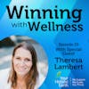 EP23: Redefine Success with Elegance With Theresa Lambert