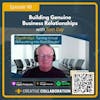 Building Genuine Business Relationships with Tom Gay