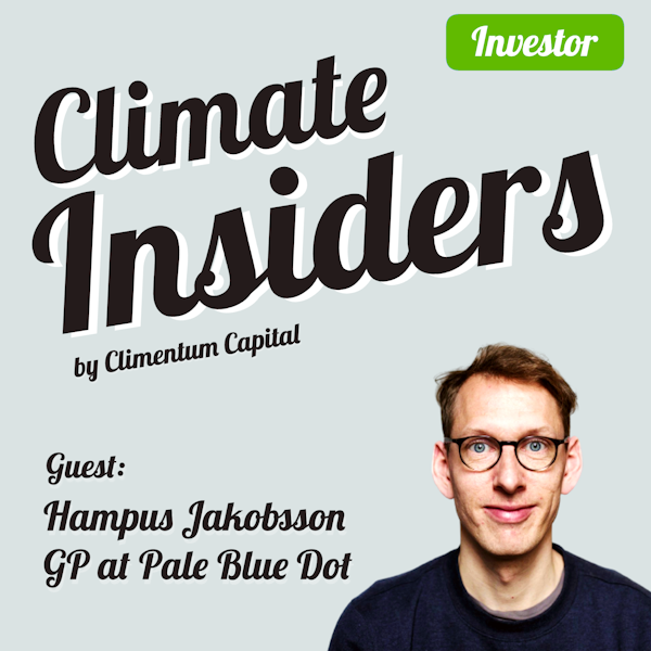 Pale Blue Dot: Tips & Tricks to Raise your 1st Climate Fund with Hampus Jakobsson