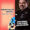 Episode image for #013 - Hospitality Meets Cyrus Todiwala - The Celebrity Chef, Restaurateur & Hospitality Champion