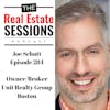 Episode 284 – Joe Schutt, Owner/Broker – Unit Realty Group
