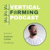 S1E9: 009 Andrew Carter - Distributed Farming: How Smallhold Is Growing and Networking in the Ag Space