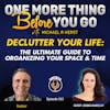 Declutter your life: the ultimate guide to organizing your space and time - Replay