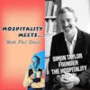 #016 - Hospitality Meets Simon Taylor - The Brand Guru