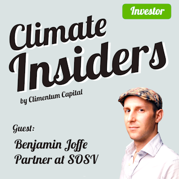 SOSV - Building the World's Most Active Climate Tech VC (feat. partner Benjamin Joffe)
