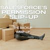 Salesforce.com's Permission Slip-Up (Another Cloud Disaster)
