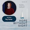 Pey Carter Inspires Hope and Resilience, My Body Is Not Your Dart-board