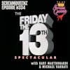 The FRIDAY THE 13TH Spectacular - 1980