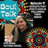 Outlets That Poets Have in Following Their Dream - Victoria Fennel