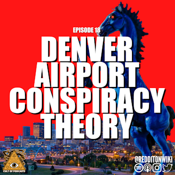 Denver Airport Conspiracy Theory | Bluecifer and the New World Order
