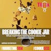 Breaking The Cookie Jar