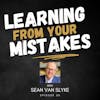 Learning AND Growing From Your Mistakes – A Conversation with Sean Vanslyke
