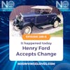 Henry Ford Accepts Change On This Day November 26 298s