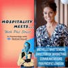 #162 - Hospitality Meets Michelle Whittemore - The Servant Leader