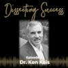 Ep 003: The Psychology of Success with Dr. Ken Keis