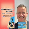 #174 - Hospitality Meets Andrew Munt - Finding your Career Home
