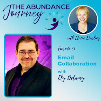 Follow Up For Abundance with Ely Delaney