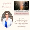 Ep.6-From Depression to Divine: A Story Behind One Powerful Woman with Janine Bolon