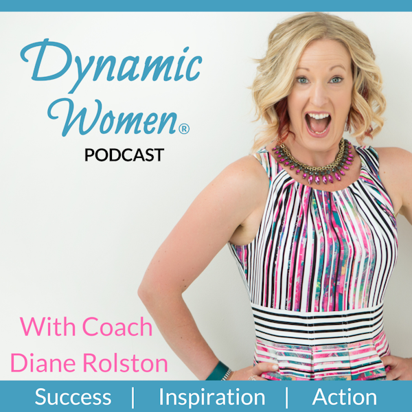 DW199: 3 Ways to Speak without Being a Professional Speaker (Part 1) with Diane Rolston