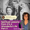Life Lessons from the Movie It’s a Wonderful Life – Part II