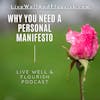 Creating Your Personal Manifesto: A Guide to Aligning Life's Purpose, Goals, and Intentions