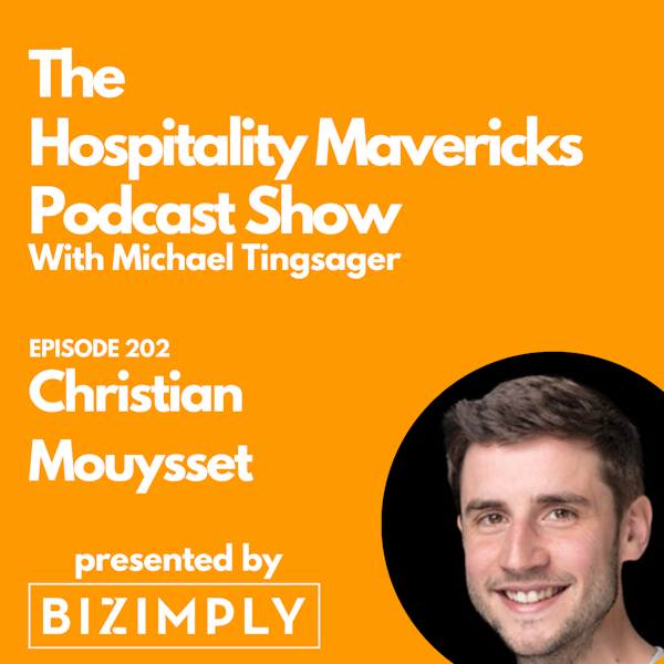 #202 Christian Mouysset, Co-Founder of Tenzo, on the Experimental Mindset