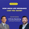 68: How Much Life Insurance Can You Have?