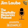 #123 Jim Laube, Founder of RestaurantOwner.com, on the Three Business Principles to Follow
