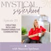 Creating Rich and Transformative Communities with Maureen Spielman