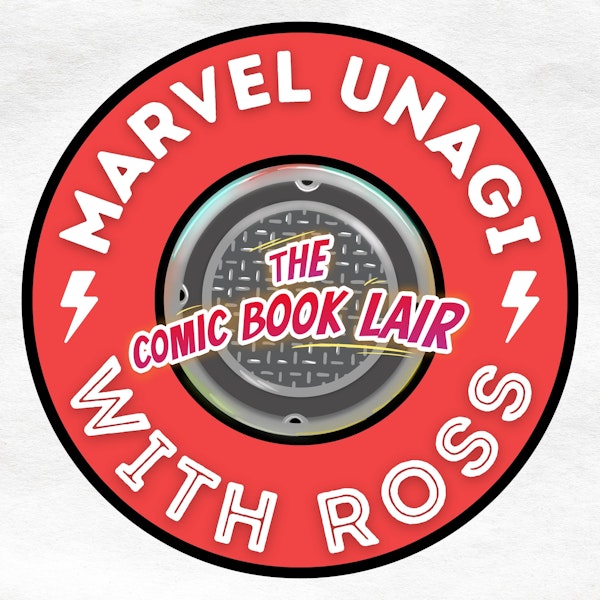 Marvel Unagi With Ross: Silver Surfer, Fantastic Four, Strange Academy, and more!