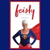 Author of Feisty Inspires Women to Follow Their Dreams
