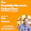 #257 Dan Simons Co-Owner at Farmers Restaurant Group on Mental Health Resources & Support