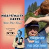 Bonus Episode #16 - Hospitality Meets Tom Morphew - The Regenerative Farmer