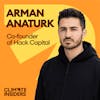 Hacking the Climate Tech Scene: Insights (feat. Arman Anaturk co-founder of Hack Capital)